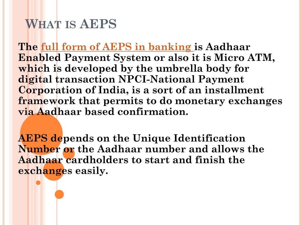 ppt-aeps-full-form-in-banking-powerpoint-presentation-free-download