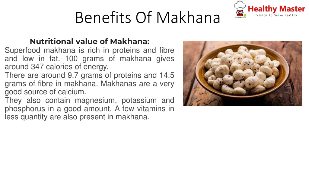 PPT Benefits Of Makhana PowerPoint Presentation, free download ID