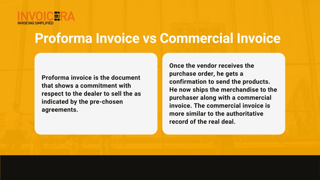 PPT Difference Between Proforma Invoice And Commercial Invoice 