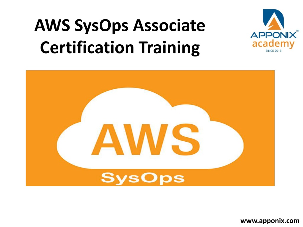 PPT - AWS SysOps Associate Certification Training PPT PowerPoint ...