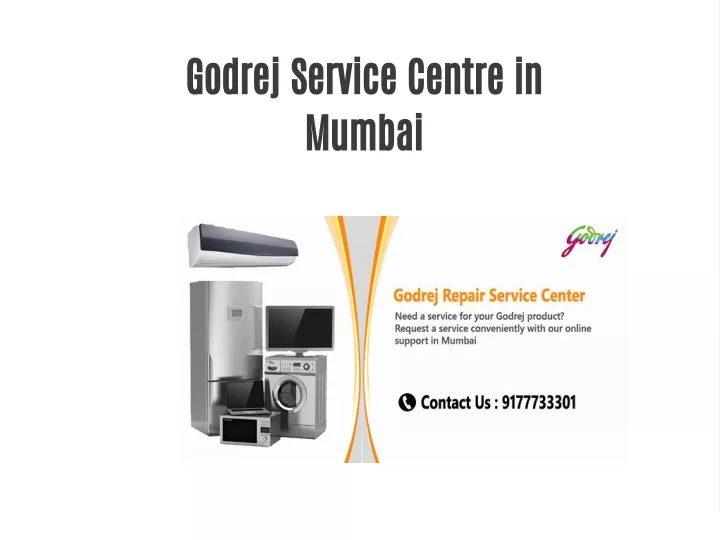 PPT Godrej Service Centre in Mumbai PowerPoint Presentation, free