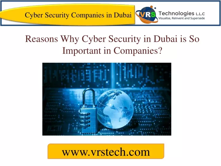 ppt-reasons-why-cyber-security-in-dubai-is-so-important-powerpoint