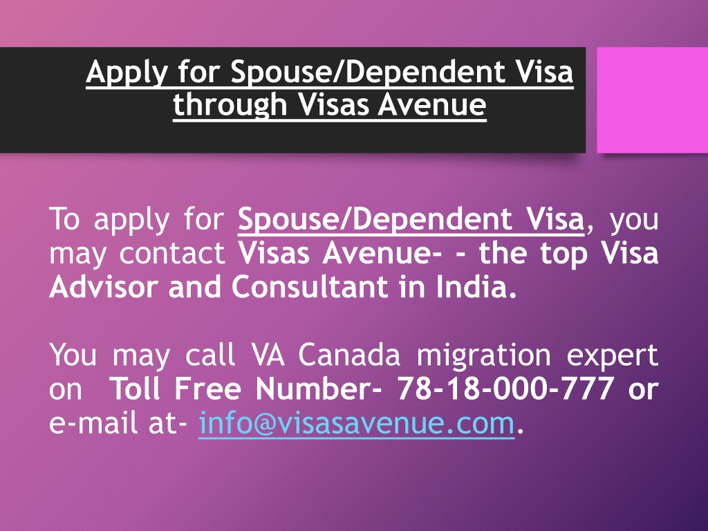 How To Apply For Spouse Dependent Visa For Canada