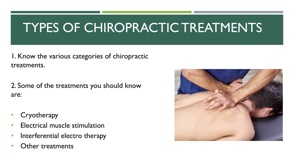 Ppt All You Need To Know About Chiropractic Treatments Powerpoint