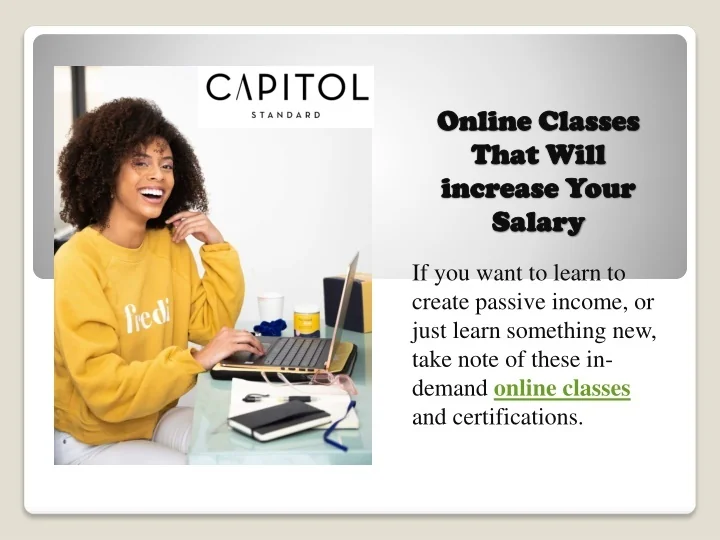PPT Online Classes That Will Increase Your Salary PowerPoint 