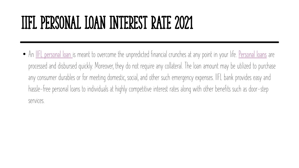 Ppt Iifl Personal Loan Interest Rate 16 2021 Affordable Interest Rates Powerpoint 6235