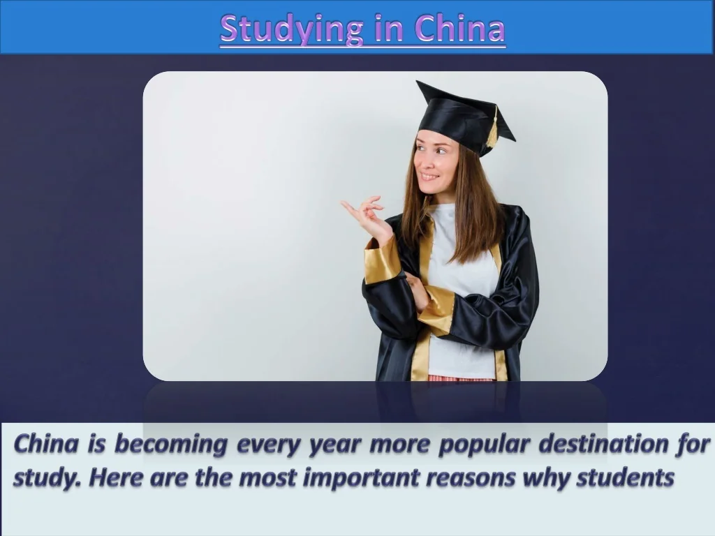 PPT - Study Abroad In China - Apply For China PowerPoint Presentation ...