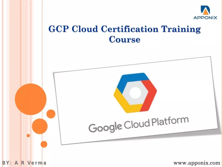 PPT - GCP Cloud Certification Training Course PowerPoint Presentation