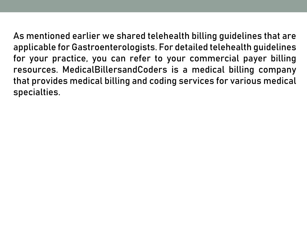 PPT Telehealth Billing Guidelines for Gastroenterologists PowerPoint