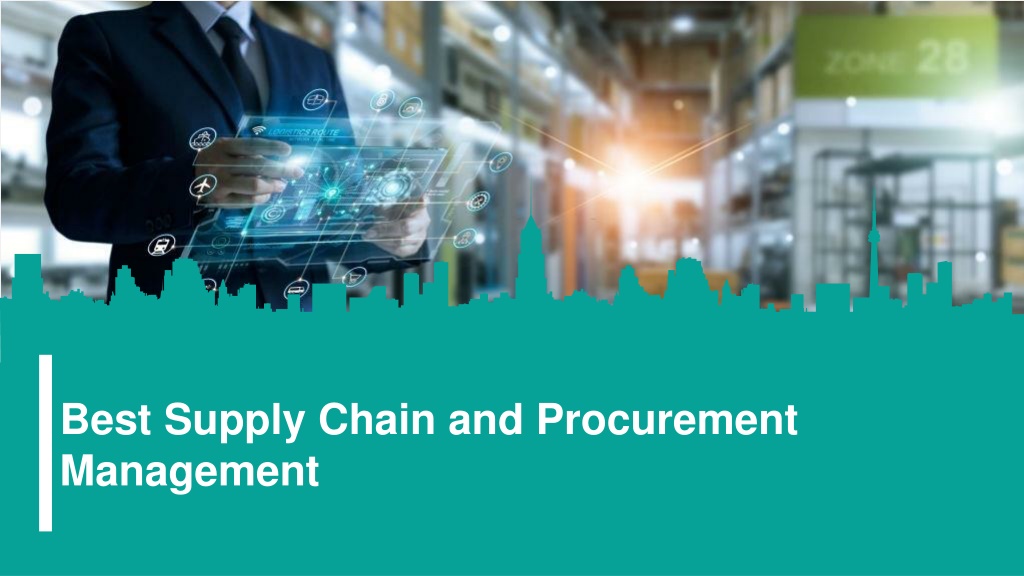 Ppt Best Supply Chain And Procurement Management Powerpoint