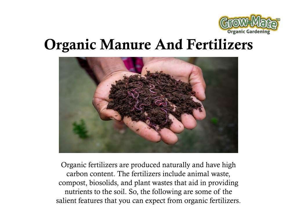 PPT - What To Expect From Organic Fertilizers Before Using Them ...