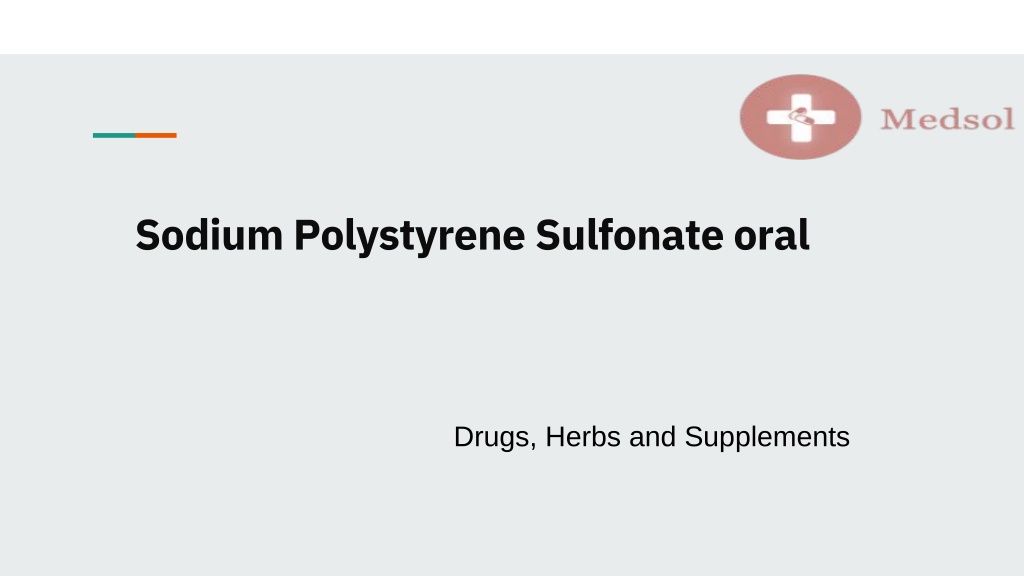 PPT sodiumpolystyrenesulfonate PowerPoint Presentation, free