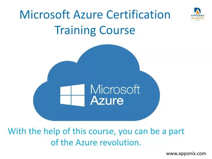 PPT - Microsoft Azure Certification Training Course PowerPoint ...