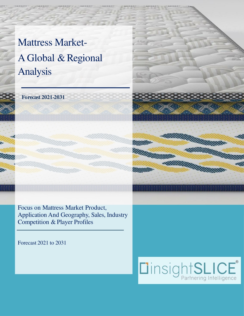 PPT Mattress Market Share, Trends, Analysis and Forecasts, 20212031