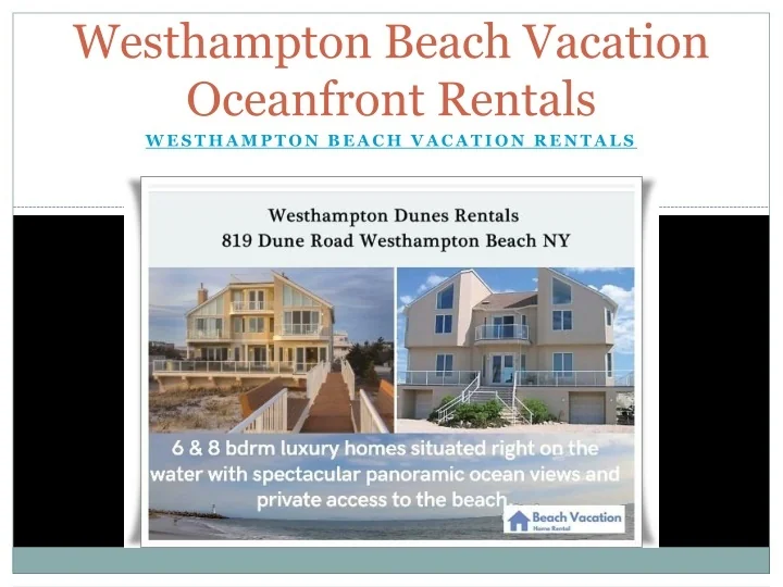 PPT Westhampton Beach Vacation Oceanfront Rentals PowerPoint