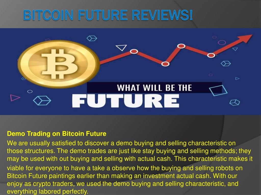 bitcoin future review