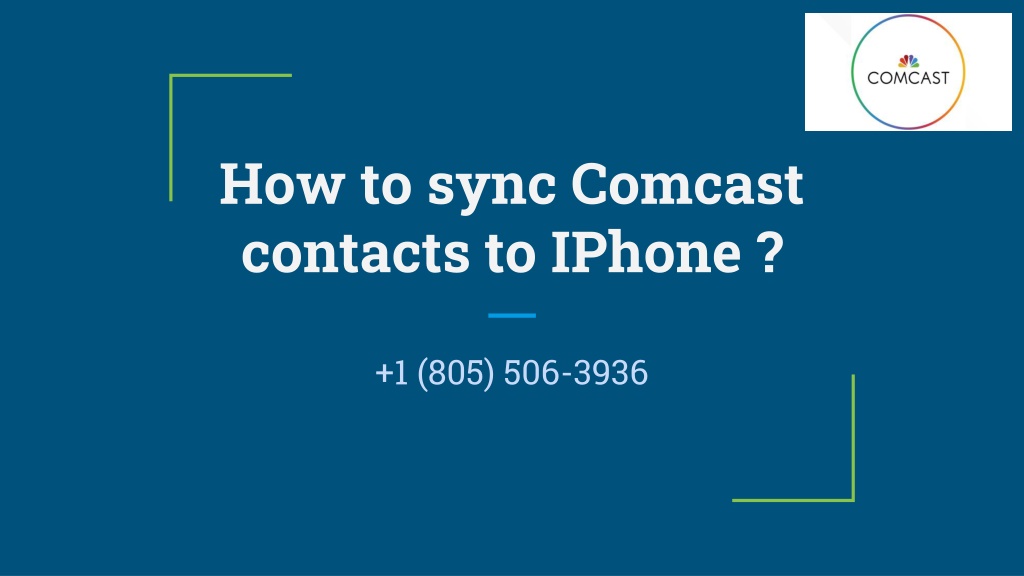 PPT How to sync Comcast contacts to IPhone ? PowerPoint Presentation