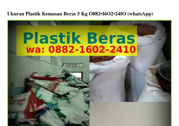 PPT Ukuran  Plastik Kemasan Beras 5 Kg 88 I  I  