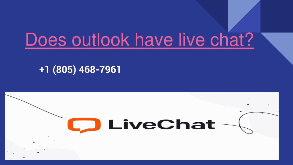 PPT - Does outlook have live chat PowerPoint Presentation, free ...