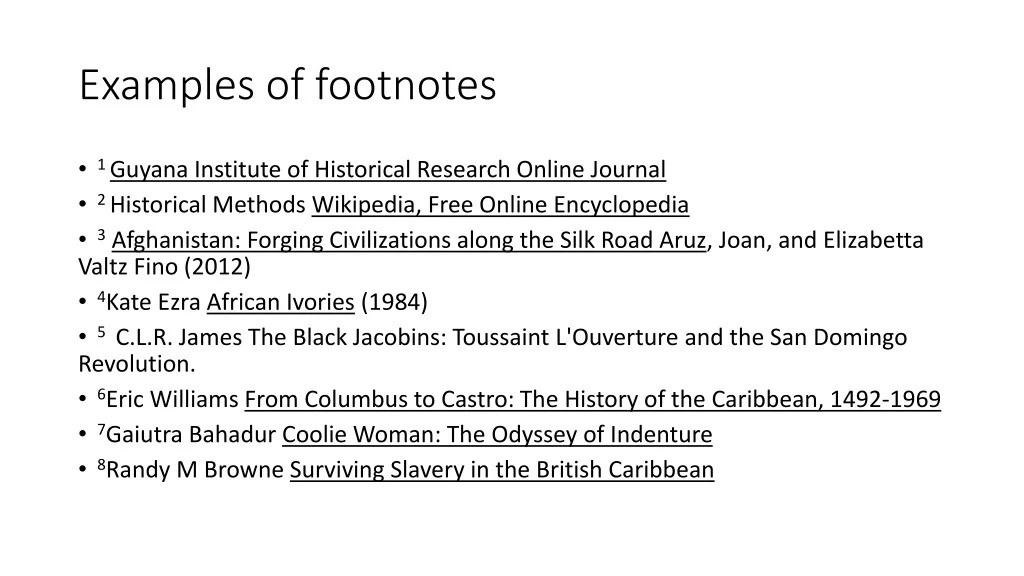 Footnotes Evidence Examples PPT - Welcome to lessons in History 2021/22 PowerPoint Presentation ...