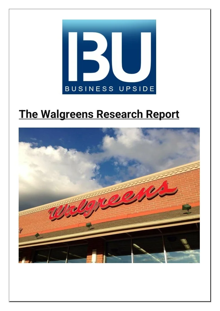 PPT The Walgreens Research Report PowerPoint Presentation, free