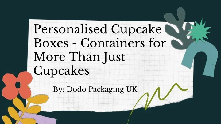 PPT Personalised Cupcake Boxes Containers For More Than Just 