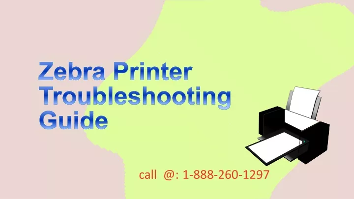 Ppt Zebra Printer Troubleshooting Guide Powerpoint Presentation Free Download Id10827171 6939