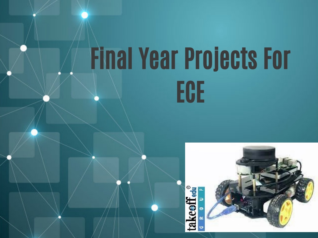 PPT - Final Year Projects For ECE PowerPoint Presentation, free ...