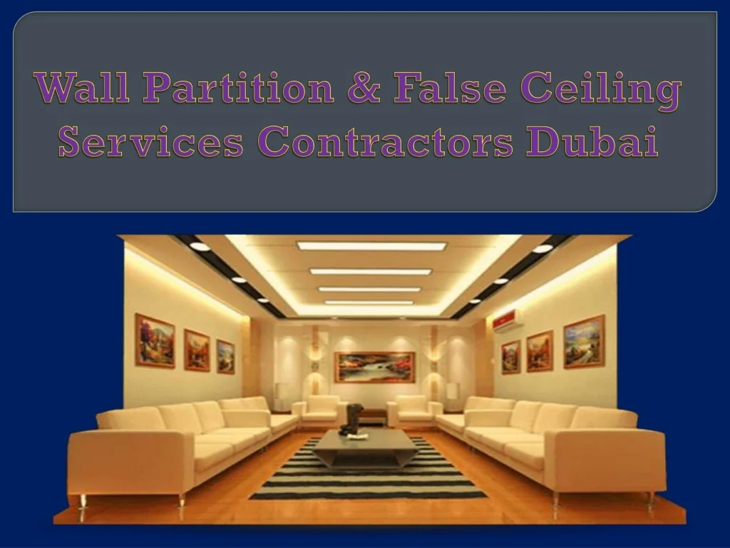 PPT Wall Partition & False Ceiling Services Contractors Dubai