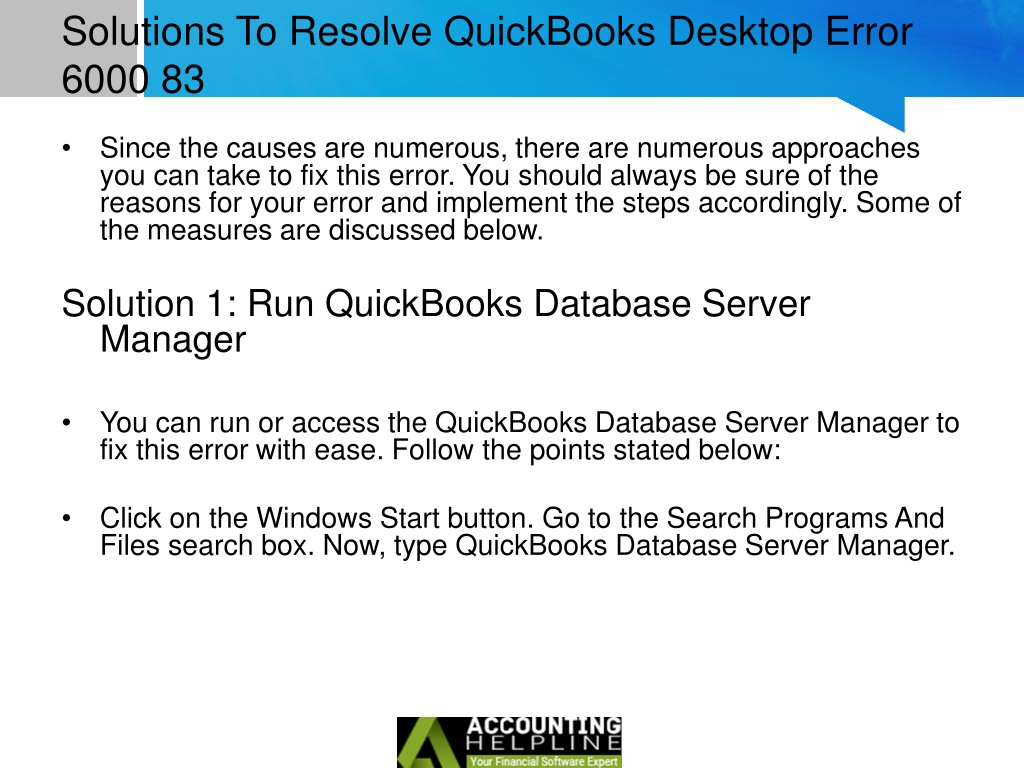 Ppt 3 Effective Way To Fix Quickbooks Error 6000 83 Powerpoint Presentation Id10841428