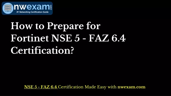 NSE5_FAZ-6.4 Exam Reviews