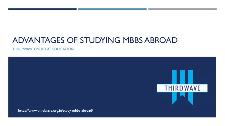 PPT - Advantages Of Studying MBBS Abroad PowerPoint Presentation, Free ...