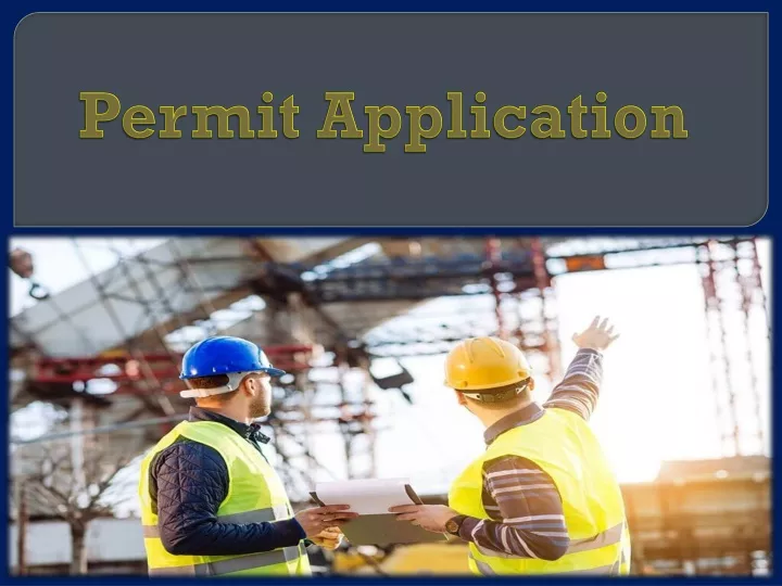 PPT - Permit Application PowerPoint Presentation, free download - ID ...