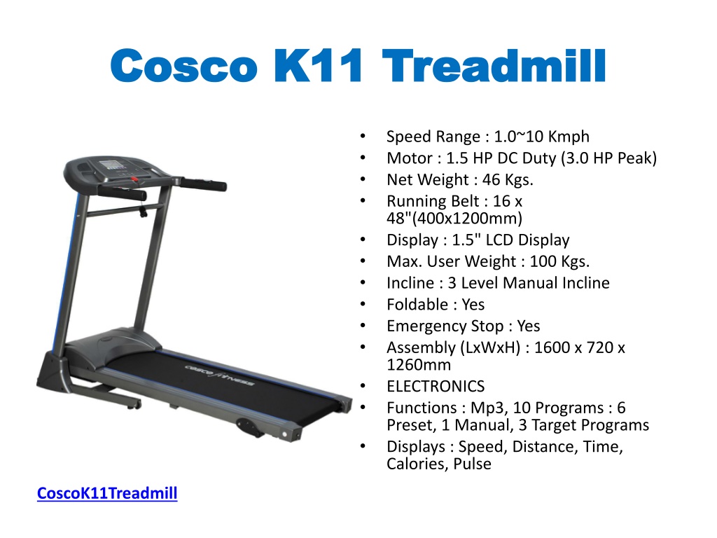 Cosco best sale treadmill k11