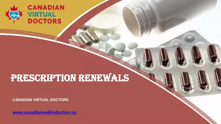 ppt-get-prescription-renewal-from-canadian-virtual-doctors-powerpoint