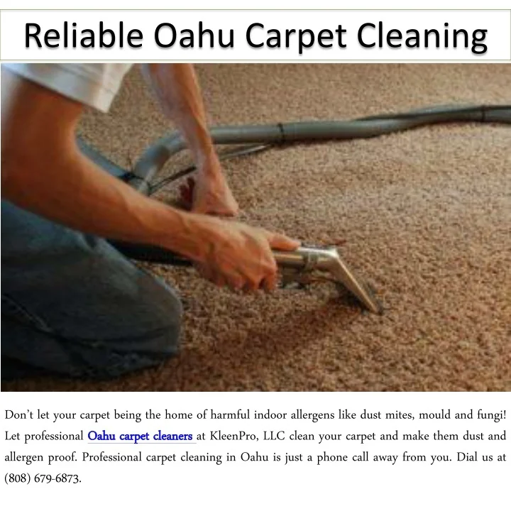 PPT Reliable Oahu Carpet Cleaning PowerPoint Presentation, free download ID10867361