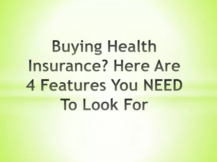 What To Look For When Buying A Health Insurance