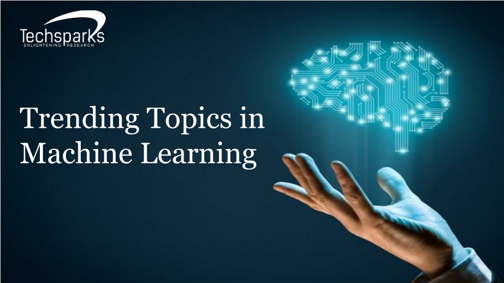 trending research topics in machine learning