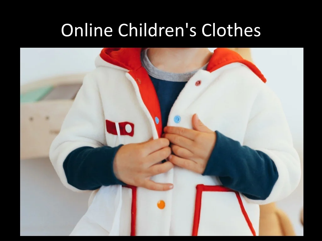 PPT Best Online Children's Clothing PowerPoint Presentation, free