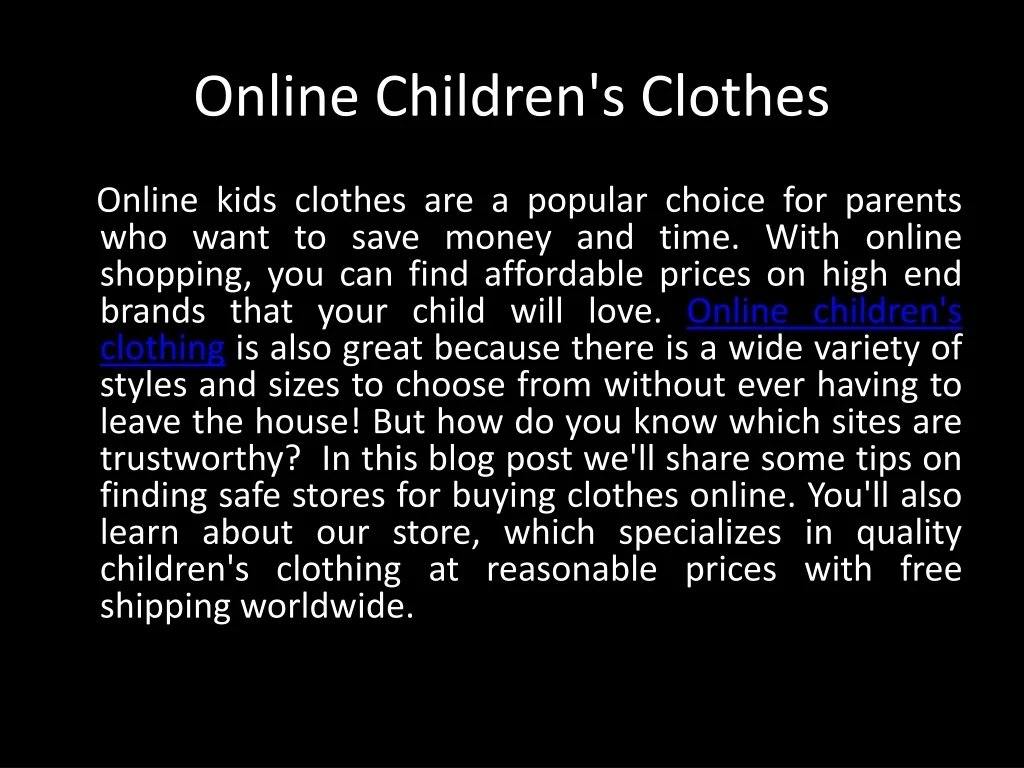 PPT Best Online Children's Clothing PowerPoint Presentation, free