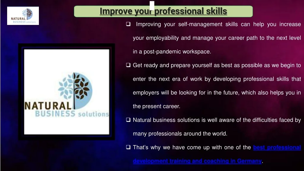 PPT - Improve your professional skills with Natural business solutions ...