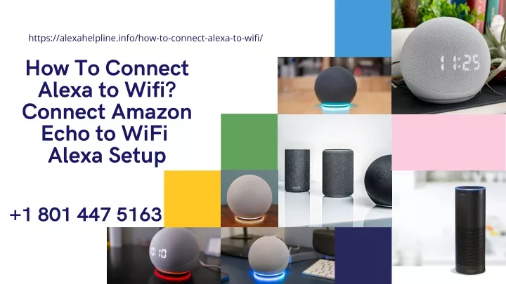 How to Connect Alexa to WiFi Instantly 1-8014475163 Alexa WiFi Setup