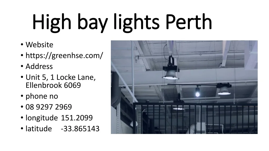 PPT High bay lights Perth PowerPoint Presentation, free download ID10874761