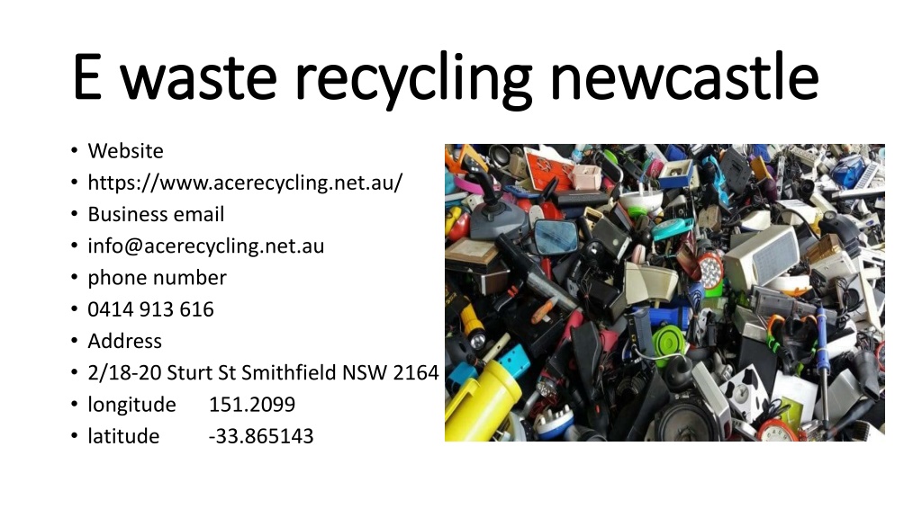 PPT E waste recycling Newcastle PowerPoint Presentation, free