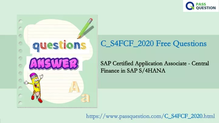 PPT - Central Finance in SAP S4HANA C_S4FCF_2020 Questions and Answers Sns-Brigh10