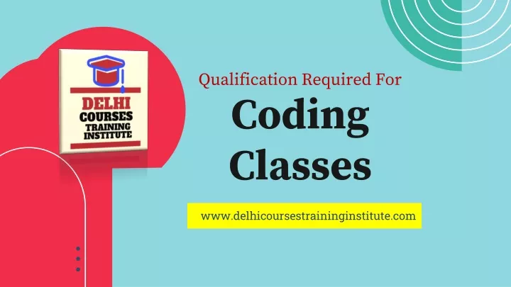 ppt-qualification-required-for-coding-classes-powerpoint-presentation-id-10884583