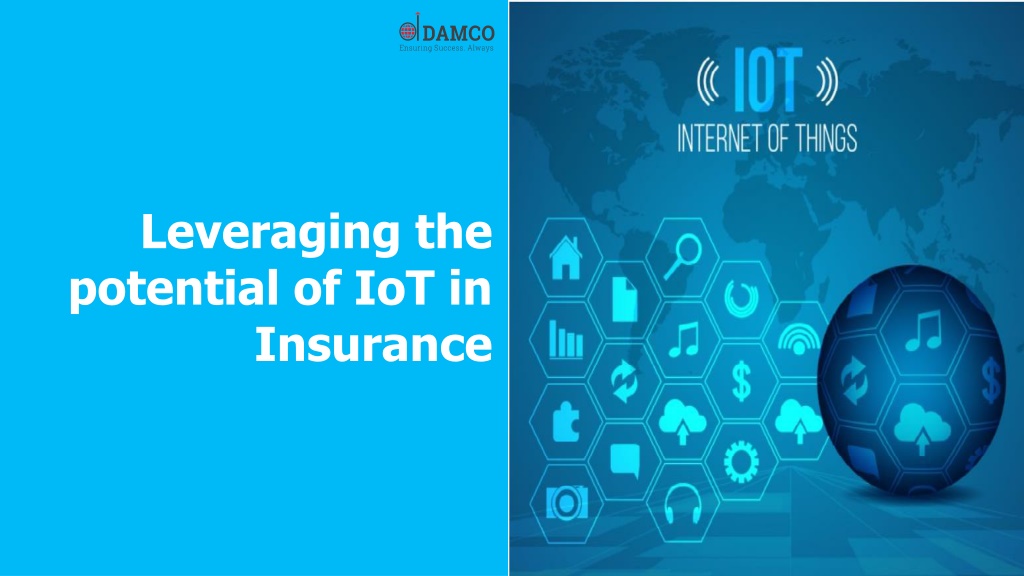 PPT - Leveraging The Potential Of IoT In Insurance PowerPoint ...