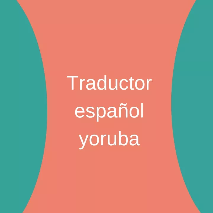 PPT - Traductor Español Yoruba - Document PowerPoint Presentation, Free ...