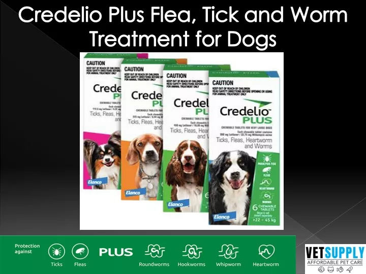 PPT - Credelio Plus Flea, Tick, and Worm Treatment for Dogs| Dog ...