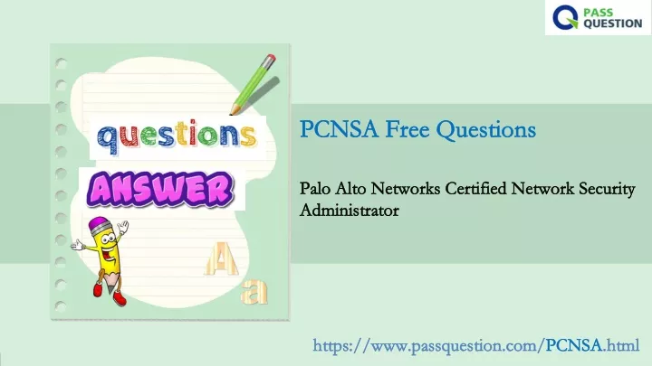 Latest PCNSA Exam Question